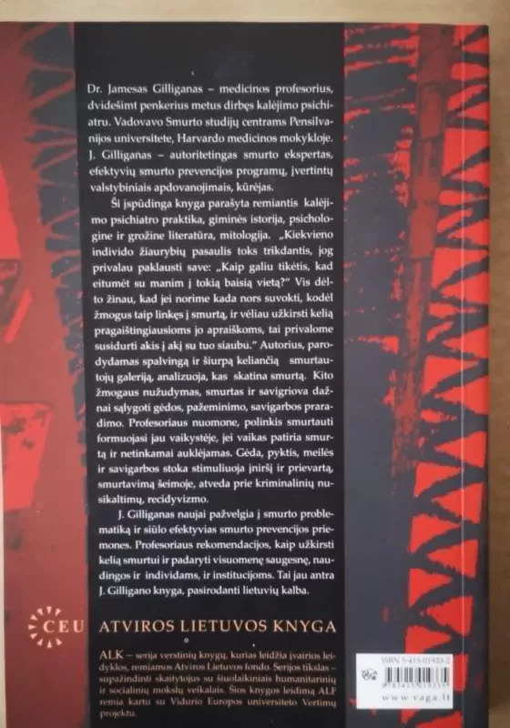 Smurtas: apmąstymai apie nacionalinę epidemiją - James Gilligan, knyga 3