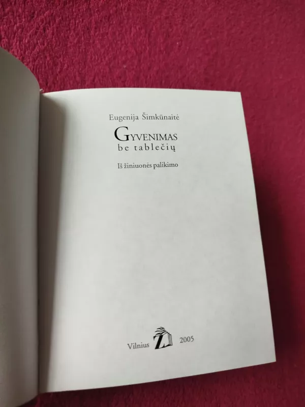Gyvenimas be tablečių - Eugenija Šimkūnaitė, knyga 3