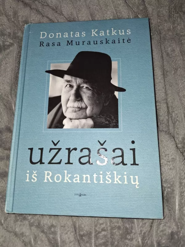 Užrašai iš Rokantiškių - Donatas Katkus, knyga 5