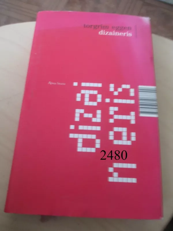 Dizaineris - Torgrim Eggen, knyga 2