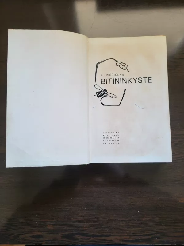 Bitininkystė - J. Kriščiūnas, knyga 6