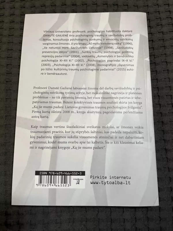 Ką jie mums padarė - Danutė Gailienė, knyga