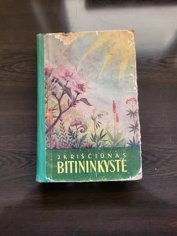 Bitininkystė - J. Kriščiūnas, knyga 2