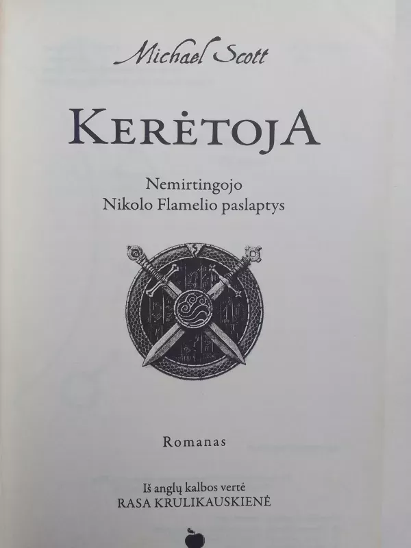 Kerėtoja. Nemirtingojo Nikolo Flamelio paslaptys - Michael Scott, knyga 3