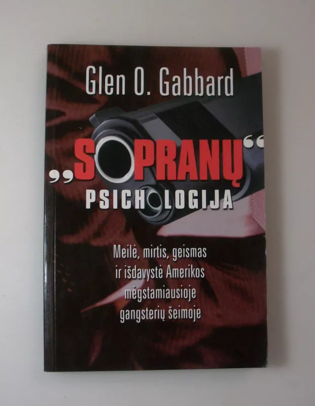 „Sopranų“ psichologija - Glen O. Gabbard, knyga 2