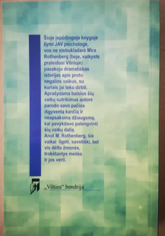 Vaikai smaragdo akimis - Mira Rothenberg, knyga 4