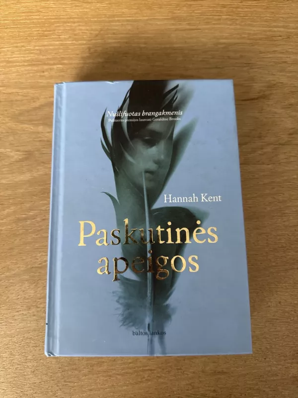 Paskutinės apeigos - Hannah Kent, knyga 2