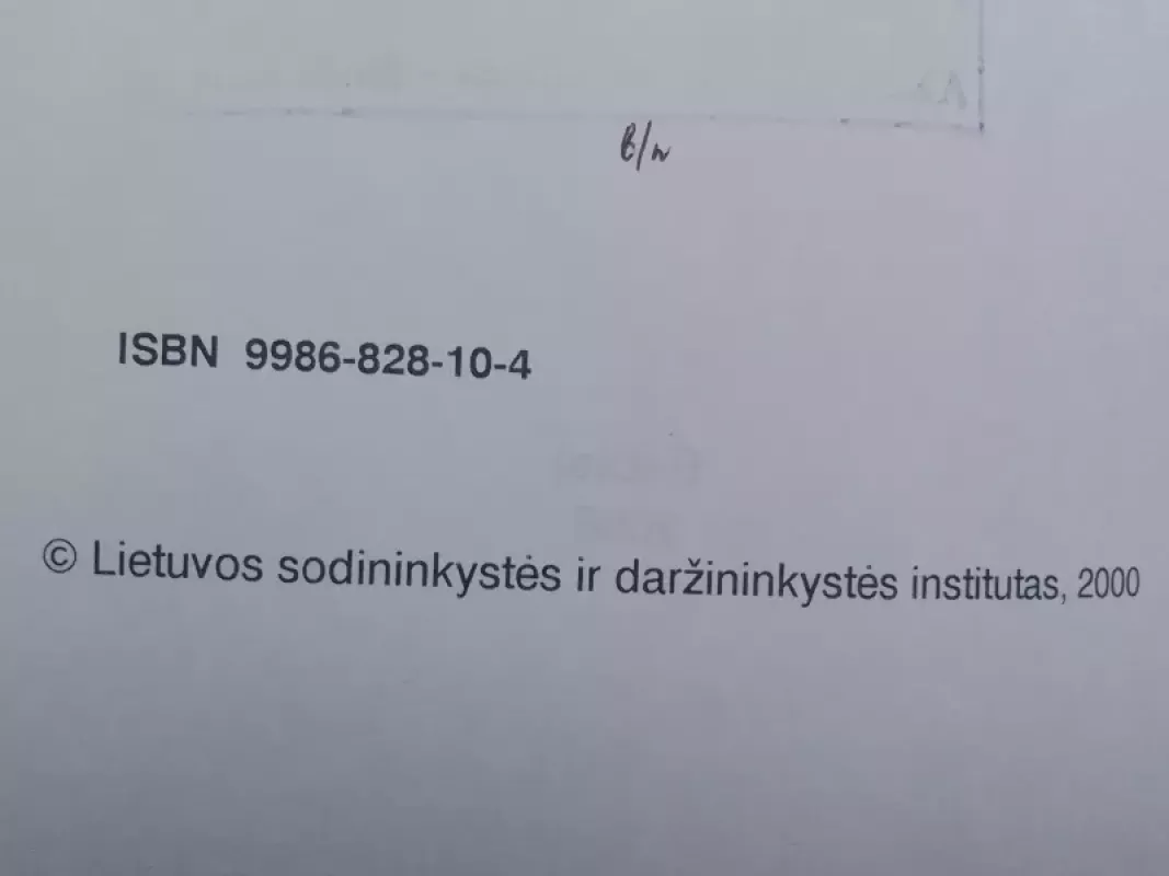 Naujausios sodo ir daržo augalų veislės - Autorių Kolektyvas, knyga 4