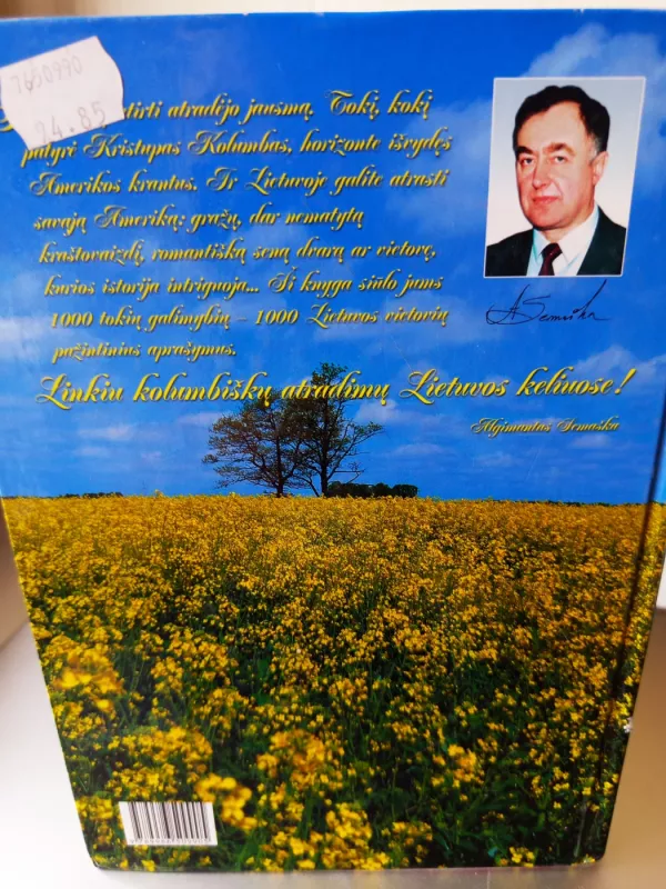 Kelionių Vadovas Po Lietuvą, 2006 - Algimantas Semaška, knyga 2