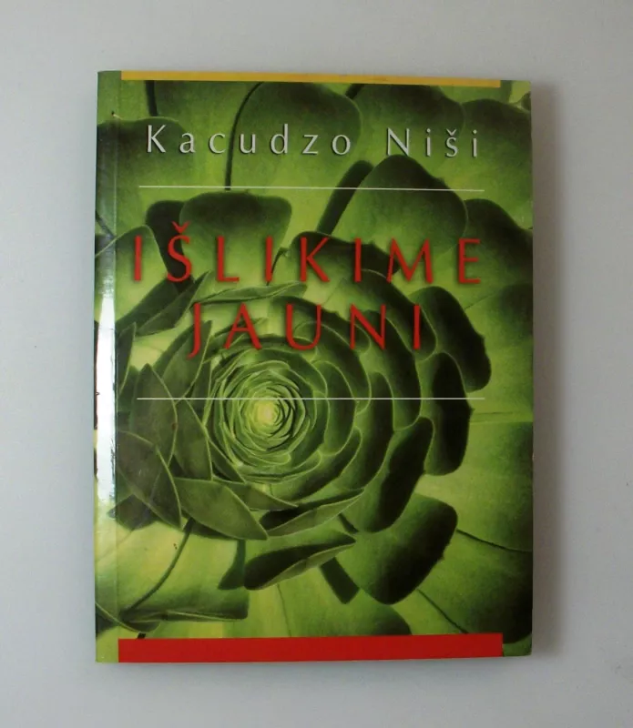 Išlikime jauni - Kacudzo Niši, knyga 5