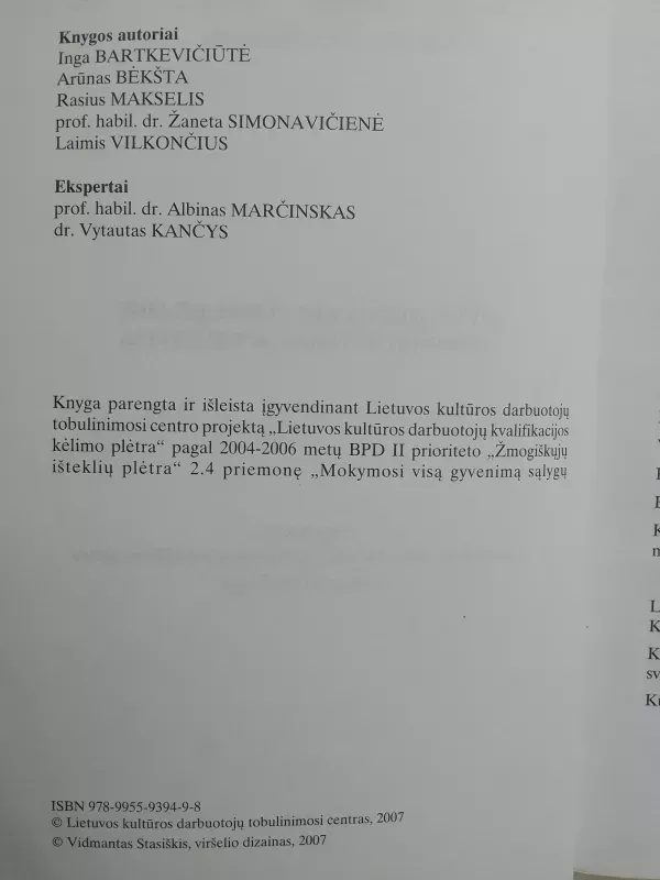 Šiuolaikinis kultūros įstaigų administravimas ir valdymas - Autorių Kolektyvas, knyga 4