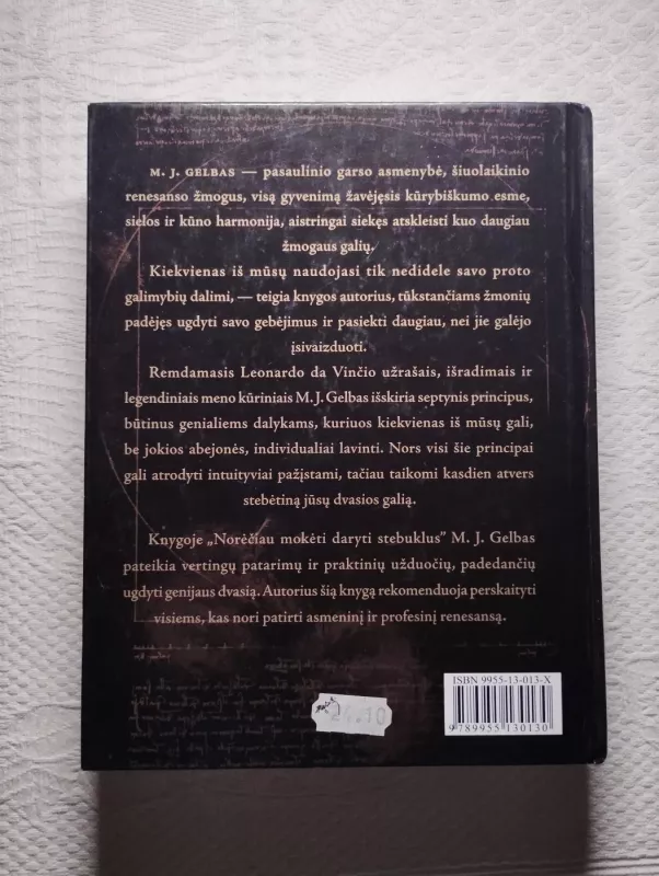 Norėčiau mokėti daryti stebuklus: Leonardo da Vinci - Michael J. Gelb, knyga 3