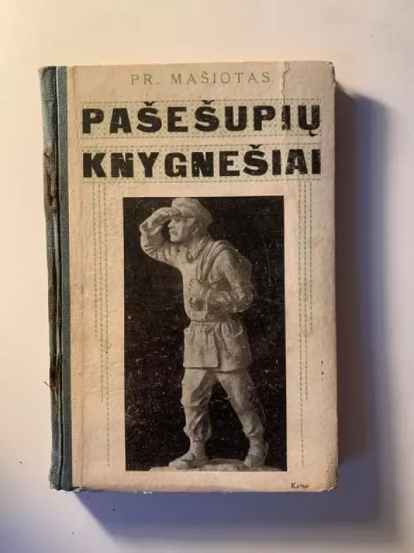 Pašešupių knygnešiai - Pranas Mašiotas, knyga 2