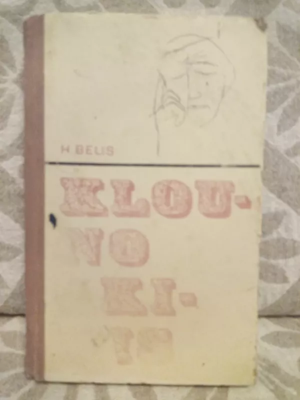 Klouno akimis - Heinrichas Belis, knyga 2