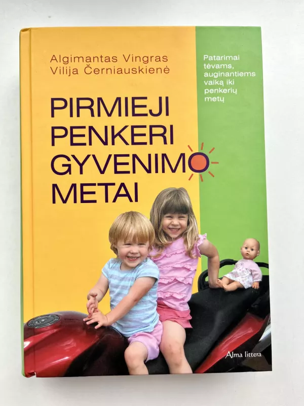 Pirmieji penkeri gyvenimo metai - A. Vingras, knyga 2