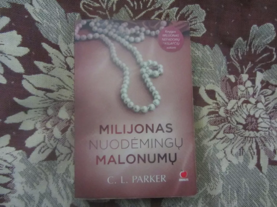 Milijonas nuodėmingų malonumų - C. L. Parker, knyga 2