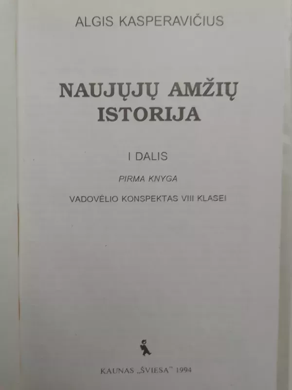 Naujųjų amžių istorija I dalis, pirma knyga - Algis Kasperavičius, knyga 3