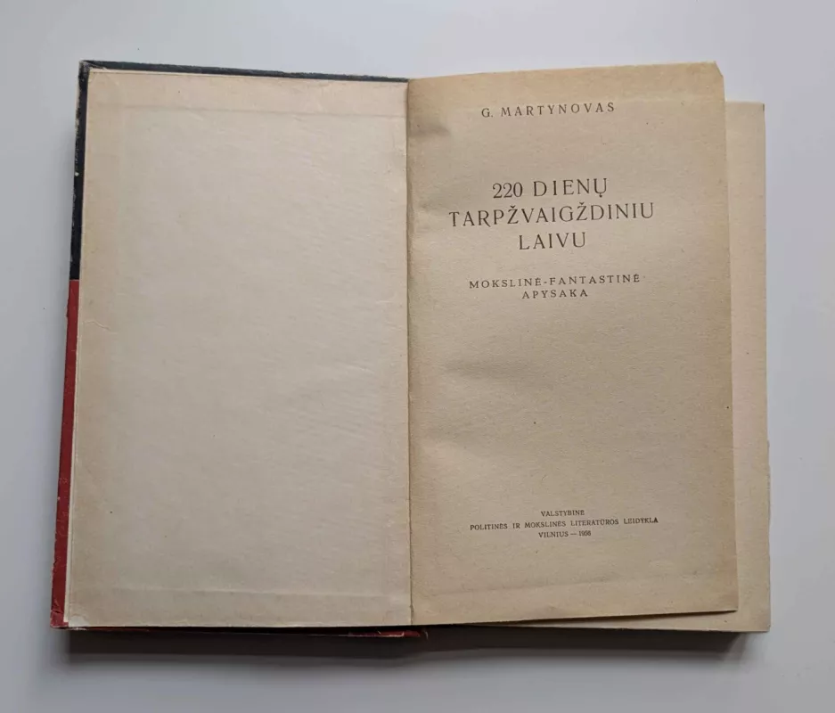 220 dienų tarpžvaigždiniu laivu - Georgijus Martynovas, knyga 3