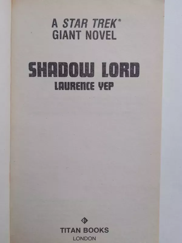 Startrek Shadow lord - Laurence Vep, knyga 3
