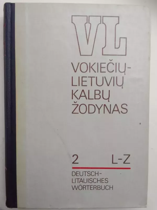 Vokiečių - lietuvių kalbų žodynas, 2 tomai - Juozas Križinauskas, knyga 6
