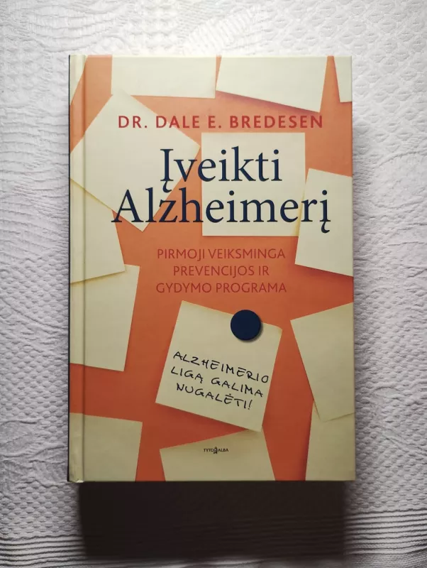 Įveikti Alzheimerį - Autorių Kolektyvas, knyga 2