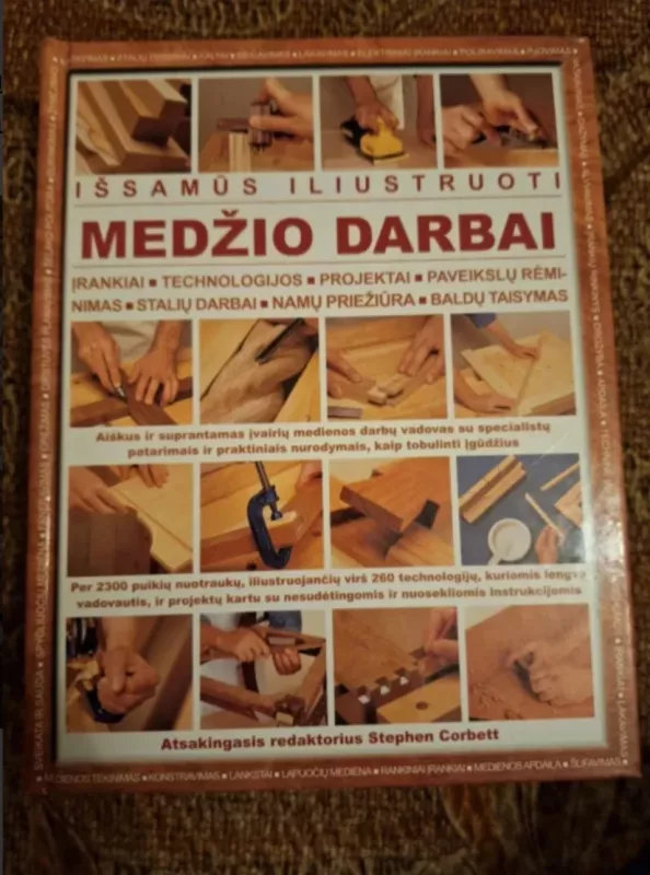 Išsamūs iliustruoti medžio darbai - Stephen Corbett, knyga 2