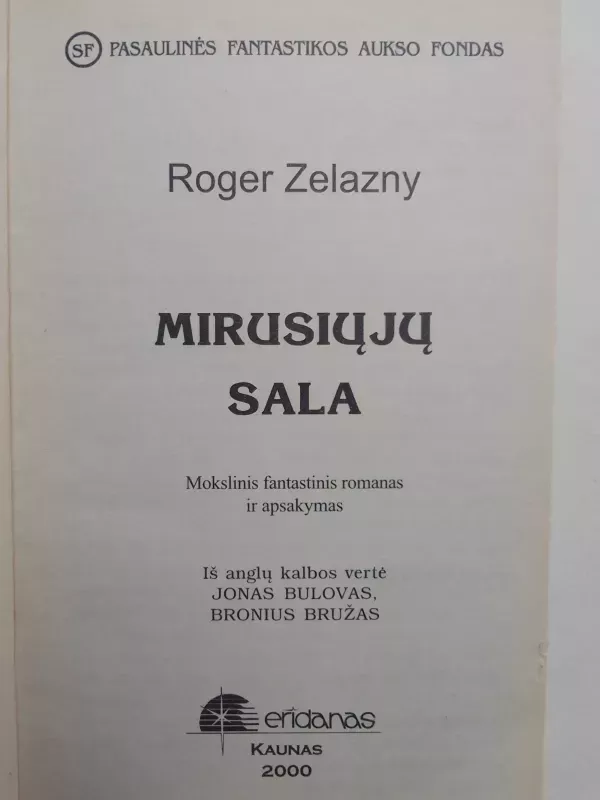Mirusiųjų sala - Roger Zelazny, knyga 3