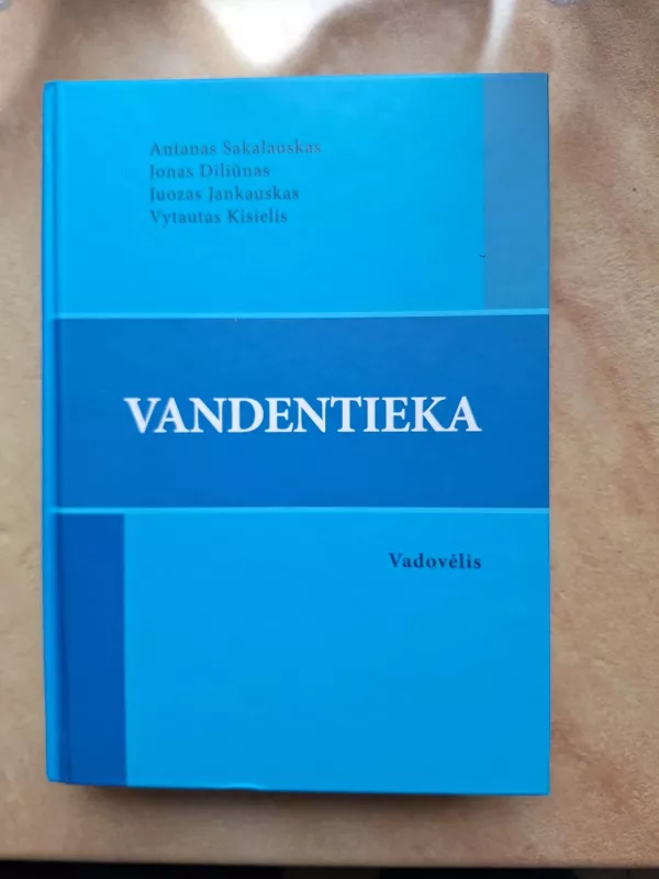 Vandentieka - A. Sakalauskas, J. Diliūnas, J. Jankauskas, V. Kisielius, knyga 2