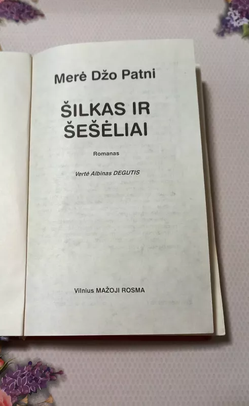 Šilkas ir šešėliai - Merė Džo Patni, knyga 3