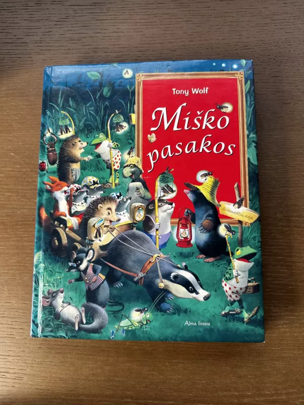 Miško pasakos - Tony Wolf, knyga 2