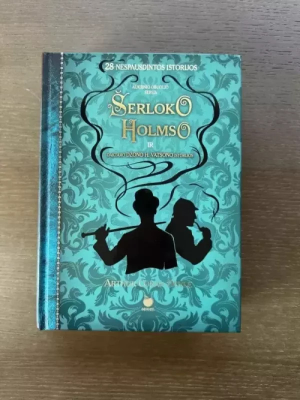 Šerloko Holmso ir daktaro Džono H. Vatsono istorijos (II dalis) - Arthur Conan Doyle, knyga 2