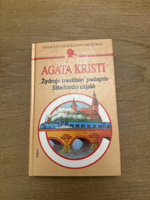 ''Žydrojo traukinio'' paslaptis. Sitafordo mįslė - Agatha Christie, knyga 2
