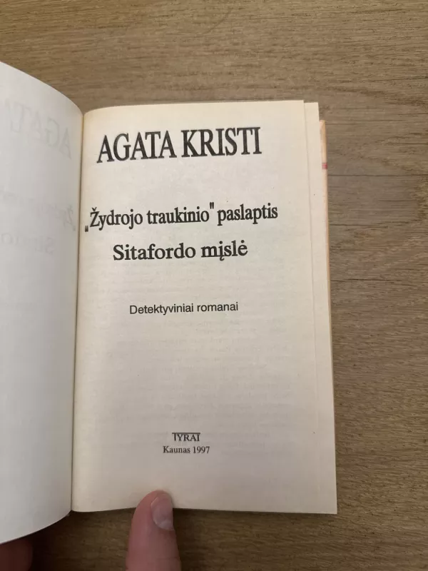 ''Žydrojo traukinio'' paslaptis. Sitafordo mįslė - Agatha Christie, knyga 3