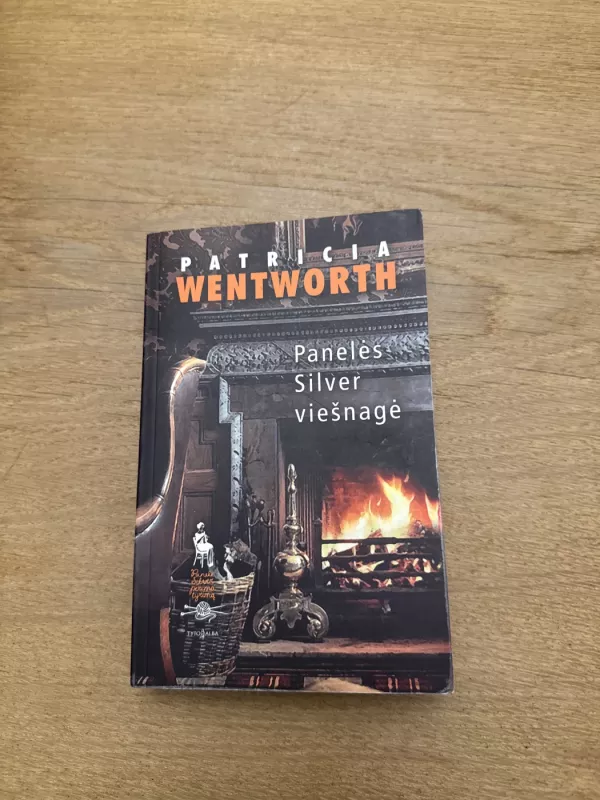 Panelės Silver viešnagė - Patricia Wentworth, knyga 2