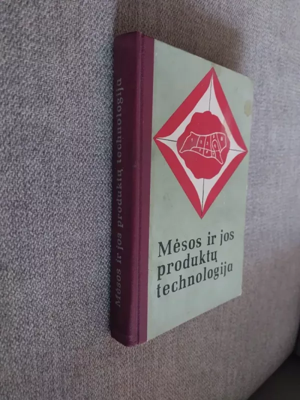 Mėsos ir jos produktų technologija - J. Venskevičius, knyga 3
