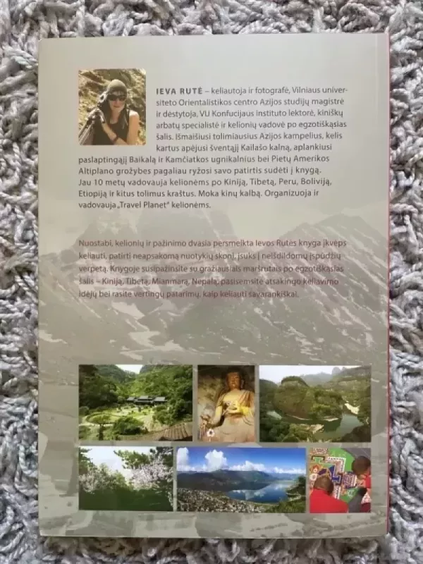 Išskirtinės kelionės: Kinija, Tibetas, Mianmaras, Nepalas - Ieva Rute, knyga 3