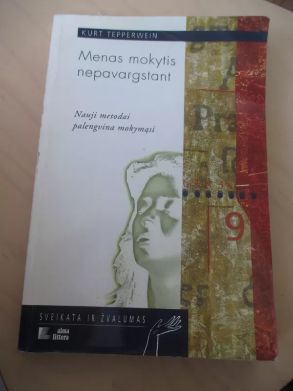 Menas mokytis nepavargstant - Kurt Tepperwein, knyga 3