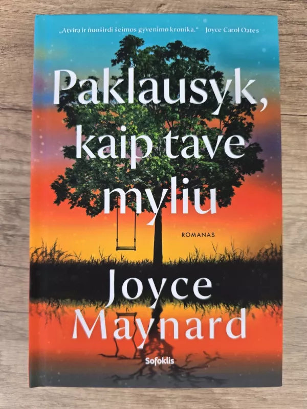 Paklausyk, kaip tave myliu - Maynard Joyce, knyga 2