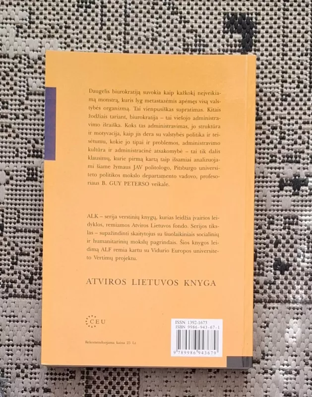 Biurokratijos politika - B. Guy Peters, knyga 3