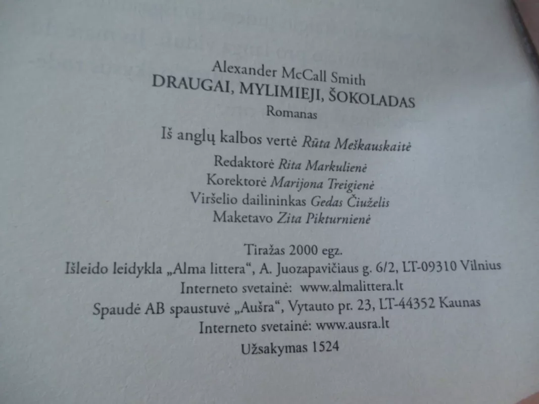 Draugai, mylimieji, šokoladas - McCall A. Smith, knyga 4
