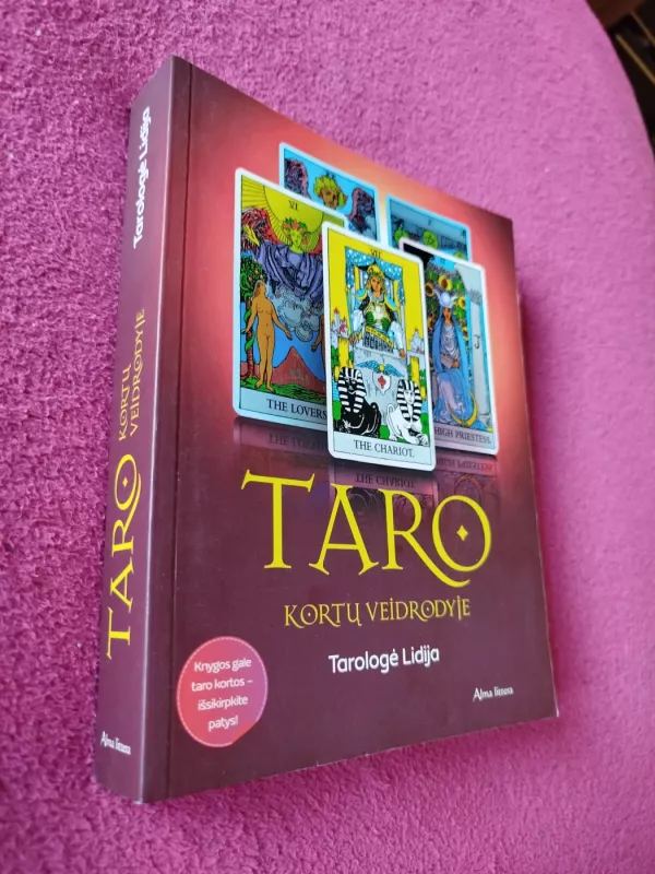 Taro kortų veidrodyje - Tarologė Lidija , knyga 2