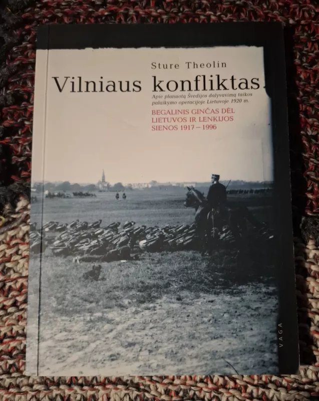 Vilniaus konfliktas - Sture Theolin, knyga 2