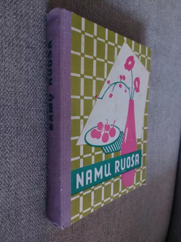 namų ruoša - E. Binkauskienė, knyga 3