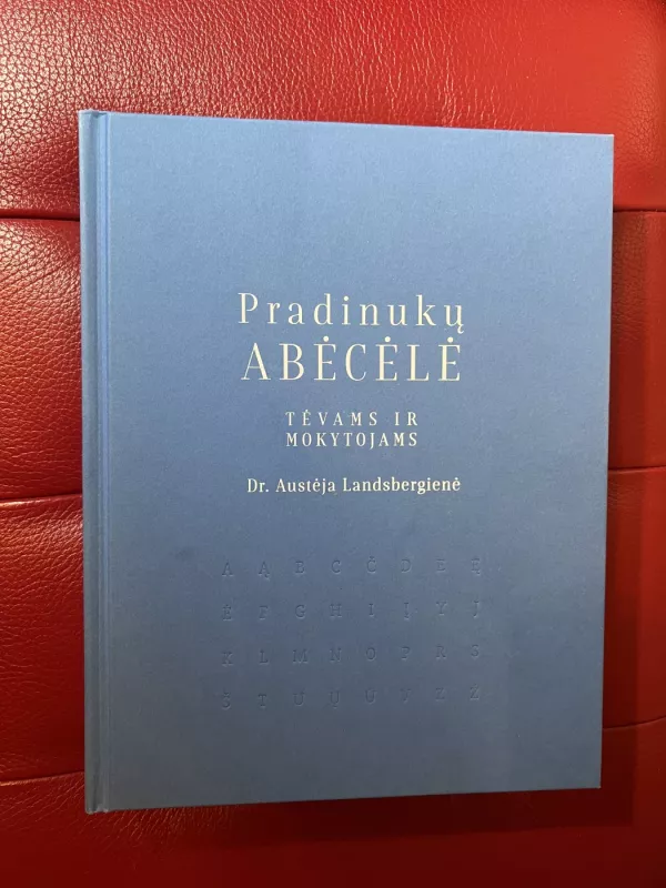 Pradinukų abėcėlė - Landsbergienė Austėja, knyga 2