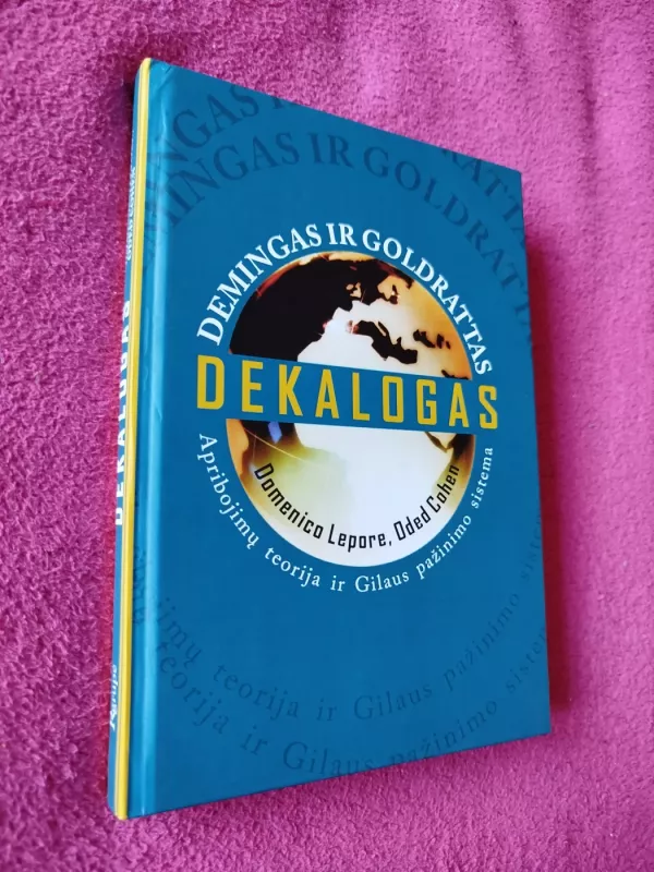 Dekalogas. Apribojimų teorija ir Gilaus pažinimo sistema - Autorių Kolektyvas, knyga 2