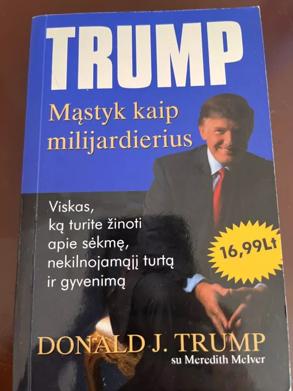 Mąstyk kaip milijardierius - Donald J. Trump, knyga 2