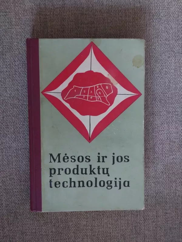 Mėsos ir jos produktų technologija - J. Venskevičius, knyga 2