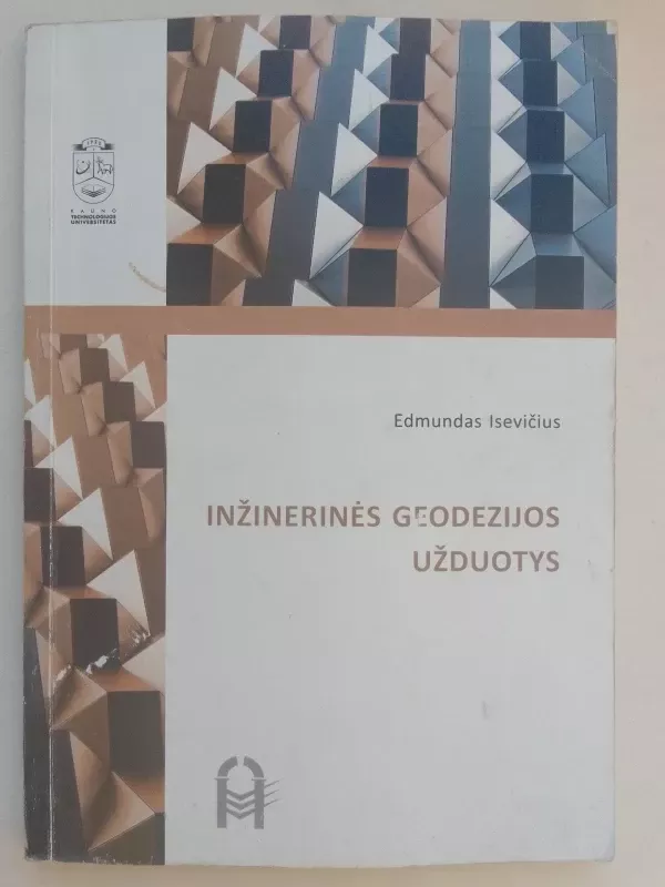 Inžinerinės geodezijos užduotys - Edmundas Isevičius, knyga 2
