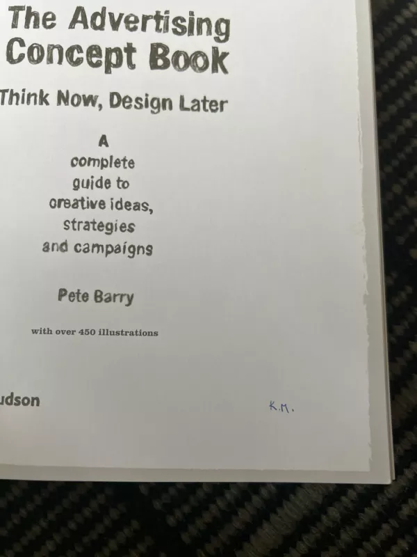 The Advertising Concept Book: Think Now, Design Later - Pete Barry, knyga 6