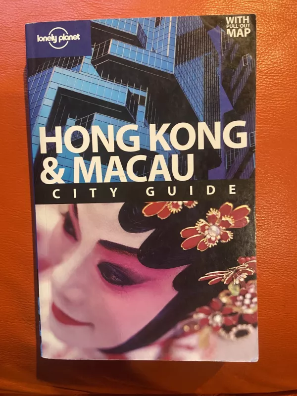Lonely Planet Hong Kong And Macau City Guide - Andrew Stone, knyga 2